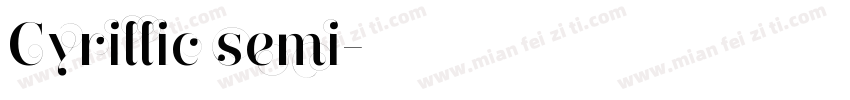 Cyrillic semi字体转换